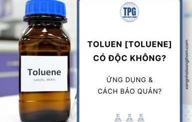 Toluen [Toluene] Có Độc Không? Ứng Dụng Và Cách Bảo Quản? 