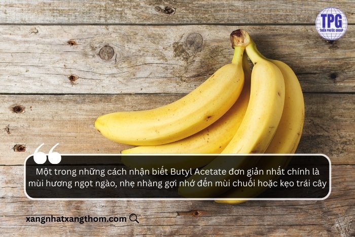 Mùi nhận biết của Butyl Acetate 