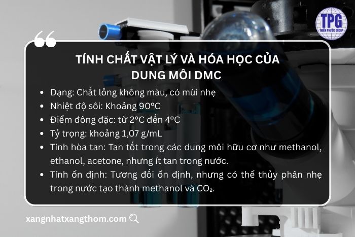 Tính chất vật lý và hóa học của dung môi DMC 