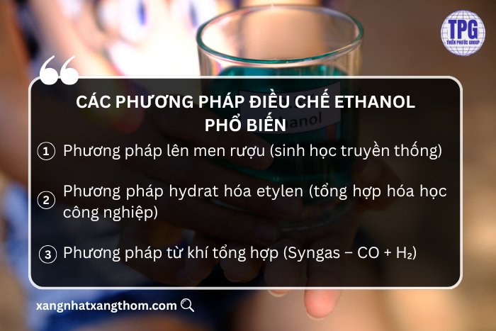 Các phương pháp điều chế Ethanol 