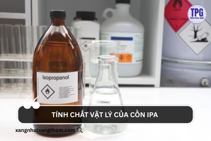 Tính chất vật lý của cồn IPA 
