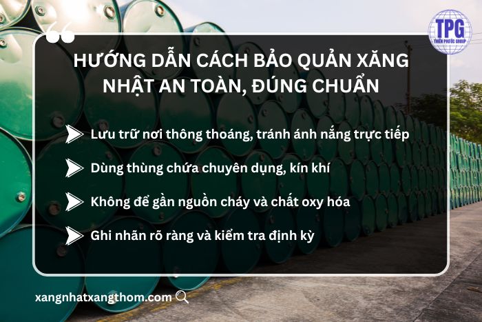 Cách bảo quản xăng nhật 