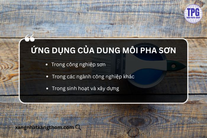 Ứng dụng của dung môi pha sơn 